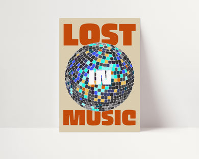 Lost In Music Disco Print