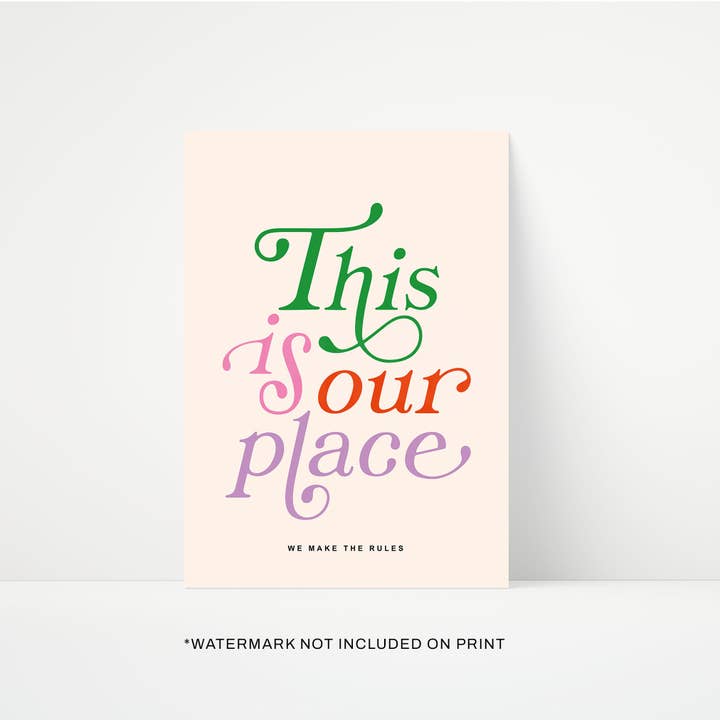 This Is Our Place Print