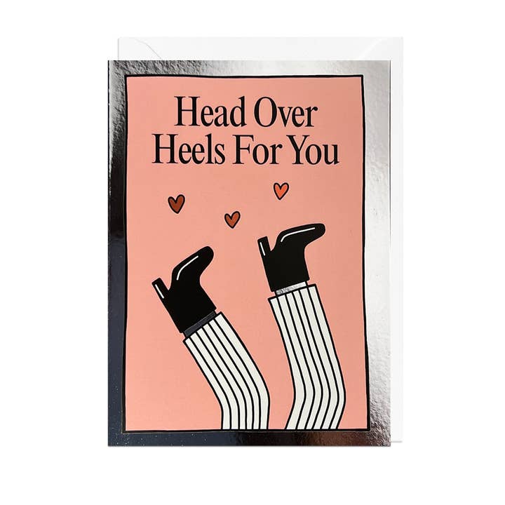 Head Over Heels For You Card