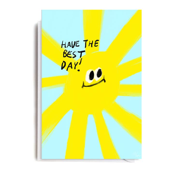 Have The Best Day Sunshine Card