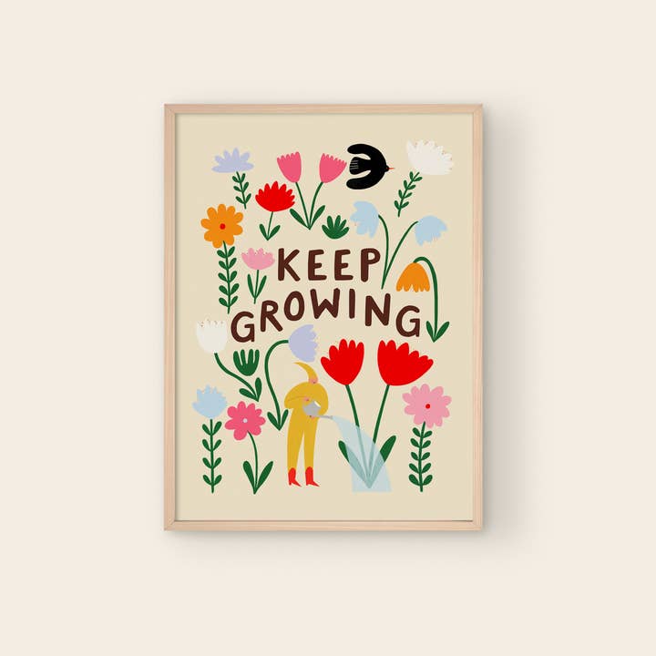 Keep Growing Print