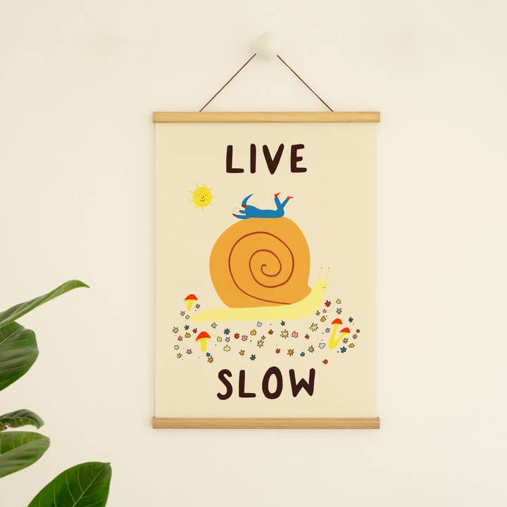 Live Slow Print