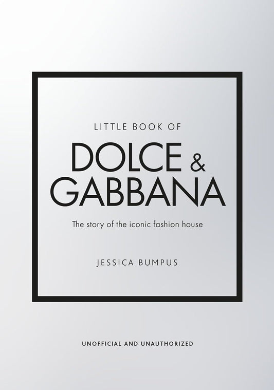 The Little Book Of Dolce & Gabbana