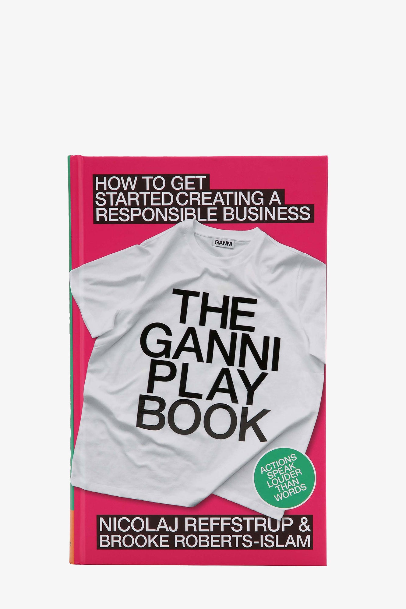 The GANNI Playbook: How To Get Started Creating A Responsible Business