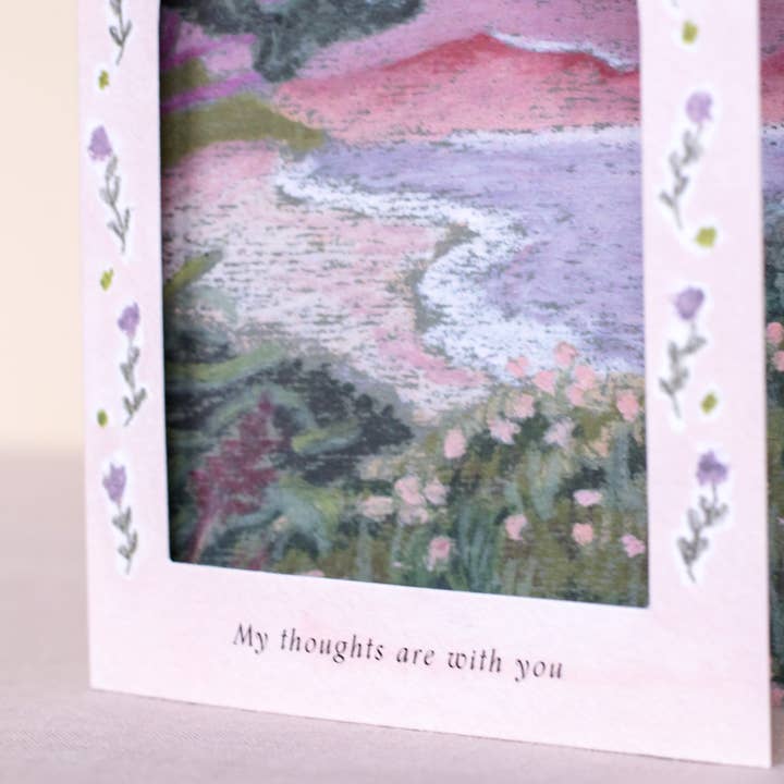 My Thoughts Are With You Card