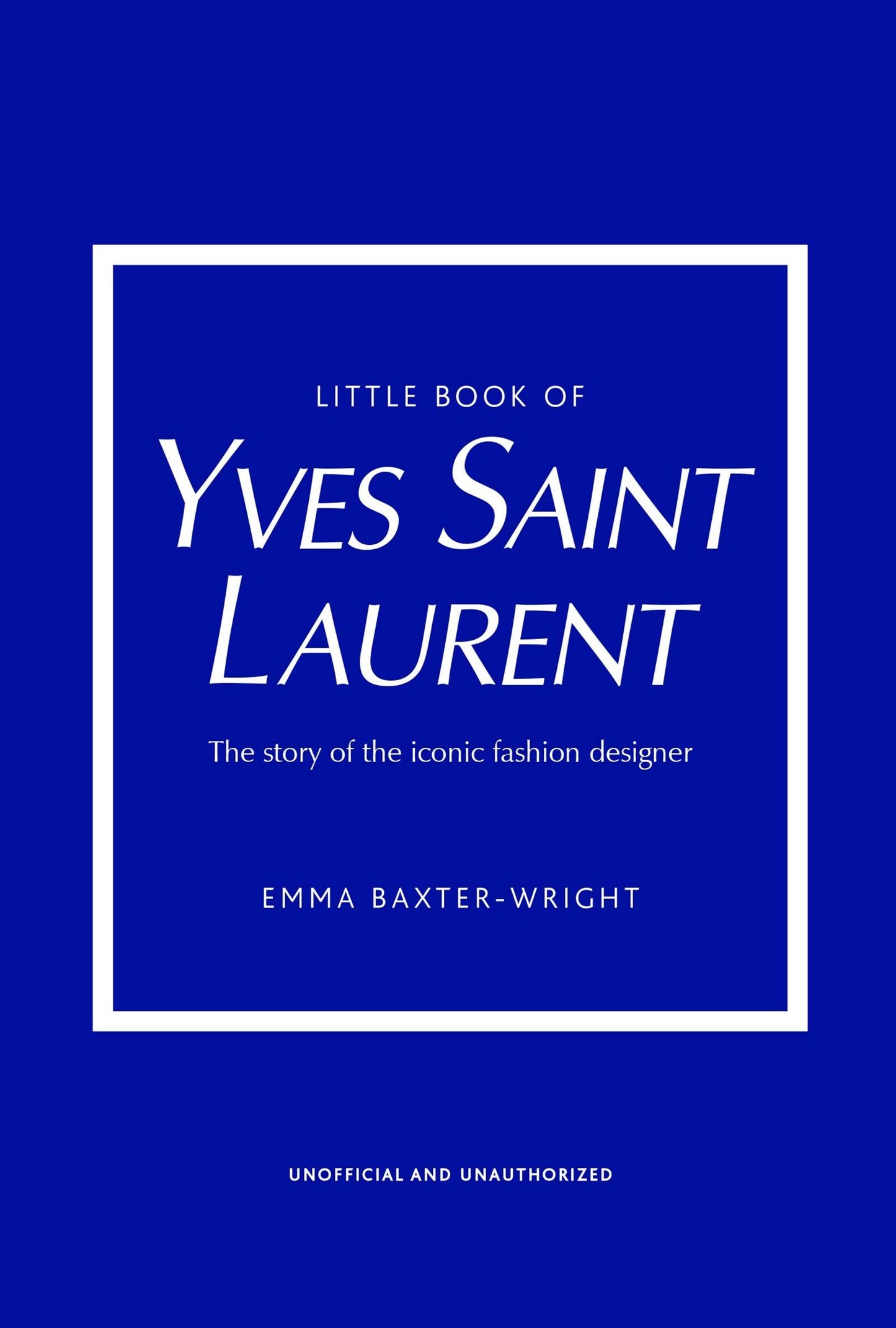 The Little book of Yves Saint Laurent